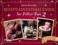 Patrick Rosenthal: Rezept-Adventskalender für Potter-Fans 2, Buch