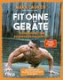 Joshua Clark: Fit ohne Geräte, Buch