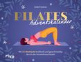 Gabi Fastner: Pilates-Adventskalender, Buch