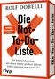 Rolf Dobelli: Die Not-To-Do-Liste - 52 Impulskarten, mit denen Sie die größten Lebensfehler erkennen und vermeiden, Div.