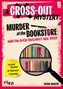 "A CROSS-OUT MYSTERY", "MURDER at the BOOKSTORE", "Nur ein Buch entlarvt den Täter". Lupe zeigt Bücherregal, "riva"., Buch