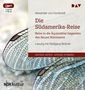 Alexander von Humboldt: Die Südamerika-Reise. Reise in die Äquinoktial-Gegenden des Neuen Kontinents, MP3