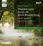 Theodor Fontane: Wanderungen durch die Mark Brandenburg - Teil III, MP3-CD