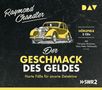 Raymond Chandler: Der Geschmack des Geldes. John Dalmas & Co ermitteln, CD,CD,CD,CD,CD