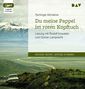 Tschingis Aitmatow: Du meine Pappel im roten Kopftuch, MP3-CD