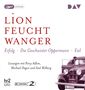 Lion Feuchtwanger: Die »Wartesaal«-Trilogie. Erfolg - Die Geschwister Oppermann - Exil, 3 CDs