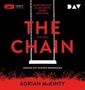 Adrian Mckinty: The Chain - Durchbrichst du die Kette, stirbt dein Kind, MP3