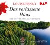 Louise Penny: Das verlassene Haus. Der dritte Fall für Gamache, 8 CDs