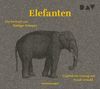 Rüdiger Schaper: Elefanten. Ein Portrait, CD,CD,CD