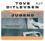 Tove Ditlevsen: Jugend, CD,CD,CD,CD