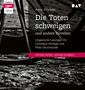 Arthur Schnitzler: Die Toten schweigen und andere Novellen, MP3