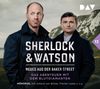 Sherlock & Watson - Neues aus der Baker Street. Die Abenteuer mit dem Blutdiamanten, 2 CDs