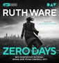 Ruth Ware: Zero Days., MP3-CD