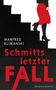 Manfred Klimanski: Schmitts letzter Fall, Buch