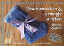 Theresia Ostendorfer: Trachtensocken und -strümpfe stricken, Buch