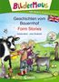Amelie Benn: Bildermaus - Mit Bildern Englisch lernen - Geschichten vom Bauernhof - Farm Stories, Buch