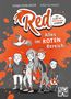 Sonja Kaiblinger: Red - Der Club der magischen Kinder (Band 1) - Alles im roten Bereich, Buch