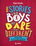Ben Brooks: More Stories for Boys Who Dare to be Different - Geschichten, die dein Leben verändern, Buch