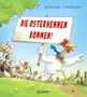 Katja Reider: Die Osterhennen kommen!, Buch