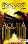 Ursula Poznanski: Aquila, Buch