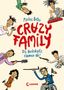 Markus Orths: Crazy Family (Band 1) - Die Hackebarts räumen ab!, Buch