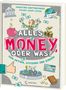 Christine Bortenlänger: Alles Money, oder was? - Von Aktien, Bitcoins und Zinsen, Buch