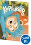 „Der Kopfüber Bär. Trödeln doch! Ohne KI“. Ein Cartoon-Bär mit blauem Fell hängt fröhlich kopfüber in einem Baum., Buch