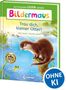 Titel: "Bildermaus: Trau dich, kleiner Otter!" Ein Otter steht auf einem Ast am Wasser, daneben fröhliches Seeleben., Buch