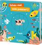 Schau mal, was passiert! Im Meer, Buch
