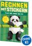 Text: "RECHNEN MIT STICKERN", "PLUS UND MINUS BIS 20", "Lernspaß für die 1. Klasse", "OHNE KI". Illustration eines Pandas mit Rechenaufgaben., Buch