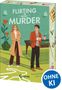 "Flirting with Murder" und "OHNE KI" sind zu lesen. Zwei Personen in Detektivkleidung vor grünem Hintergrund.