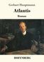 Gerhart Hauptmann: Atlantis, Buch