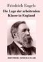 Friedrich Engels: Die Lage der arbeitenden Klasse in England, Buch, Buch