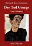 Richard Beer-Hofmann: Der Tod Georgs, Buch