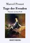 Marcel Proust: Tage der Freuden, Buch