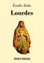 Émile Zola: Lourdes, Buch, Buch