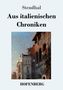Stendhal: Aus italienischen Chroniken, Buch