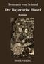 Hermann Von Schmid: Der Bayerische Hiesel, Buch