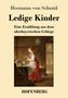 Hermann Von Schmid: Ledige Kinder, Buch