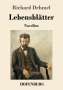 Richard Dehmel (1863-1920): Lebensblätter, Buch