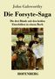 John Galsworthy: Die Forsyte-Saga, Buch