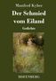Manfred Kyber: Der Schmied vom Eiland, Buch