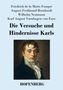 Friedrich de la Motte Fouqué: Die Versuche und Hindernisse Karls, Buch