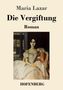 Maria Lazar: Die Vergiftung, Buch, Buch