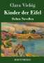 Clara Viebig: Kinder der Eifel, Buch