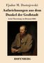 Fjodor M. Dostojewski: Aufzeichnungen aus dem Dunkel der Großstadt, Buch