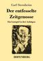 Carl Sternheim: Der entfesselte Zeitgenosse, Buch