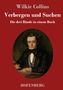 Wilkie Collins: Verbergen und Suchen, Buch