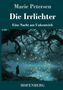 Marie Petersen: Die Irrlichter, Buch