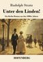 Rudolph Stratz: Unter den Linden!, Buch